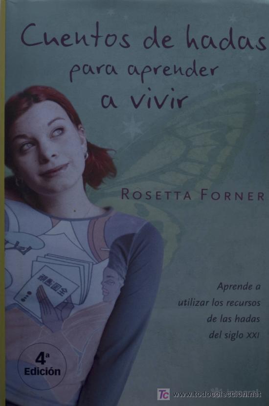 Libros de segunda mano: CUENTOS DE HADAS PARA APRENDER A VIVIR / ROSETTA FORNER. ED. INTEGRAL 2004. * BEST SELLER * - Foto 1