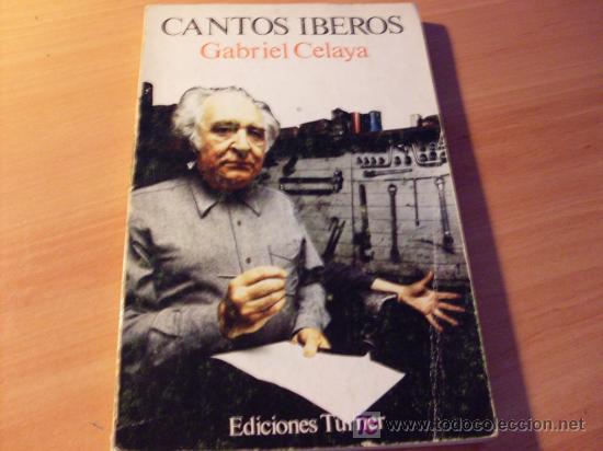 Libros de segunda mano: CANTOS IBEROS ( GABRIEL CELAYA ) 1975 (LBB12) - Foto 1