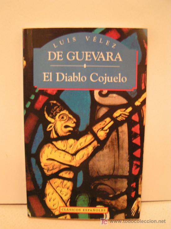 Libros de segunda mano: LIBRO - EL DIABLO COJUELO - LUIS VELEZ DE GUEVARA - Foto 1
