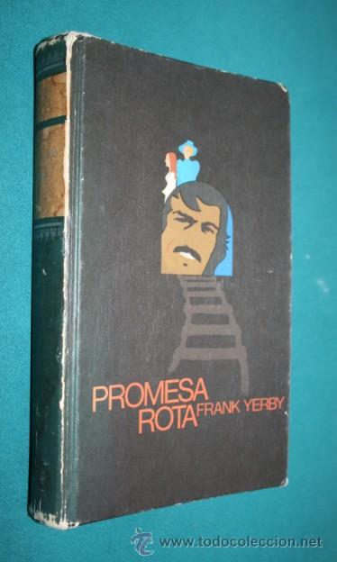 Libros de segunda mano: LIBRO ANTIGUO,PROMESA ROTA 1974 - Foto 1