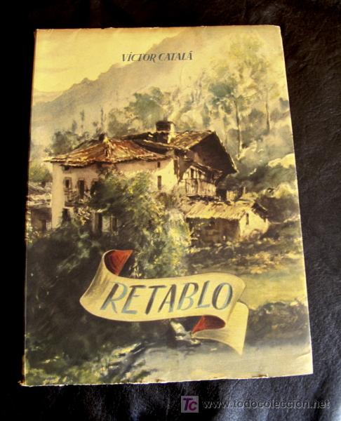 Libros de segunda mano: RETABLO. VICTOR CATAL&Agrave;. EDICI&Oacute;N ILUSTRADA Y NUMERADA - Foto 1