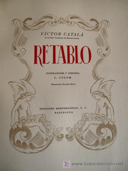 Libros de segunda mano: RETABLO. VICTOR CATAL&Agrave;. EDICI&Oacute;N ILUSTRADA Y NUMERADA - Foto 2
