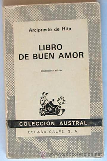 Libros de segunda mano: LIBRO DE BUEN AMOR - ARCIPRESTE DE HITA - 1976 - AUSTRAL - Foto 1