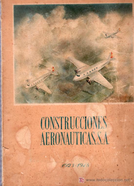 Libros de segunda mano: LIBRO CONSTRUCIONES AERONAUTICAS 1923-1948 - Foto 1