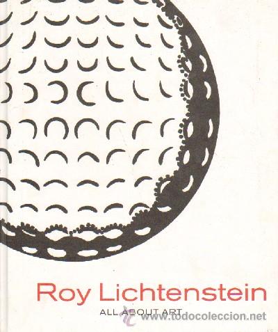 Libros de segunda mano: ROY LICHTENSTEIN. ALL ABOUT ART. AT-514 - Foto 1