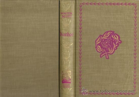 Libros de segunda mano: Ivanhoe / Walter Scott ; ilustraciones de C. Blanch * NOVELA * - Foto 1