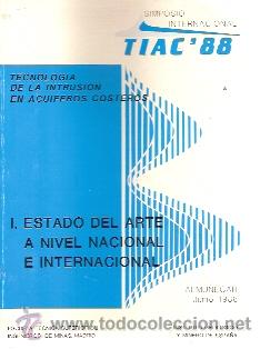 Libros de segunda mano: Tecnolog&iacute;a de la Intrusi&oacute;n en Acu&iacute;feros Costeros. Tomo I: ESTADO DEL ARTE A NIVEL NACIONAL E INTERNA