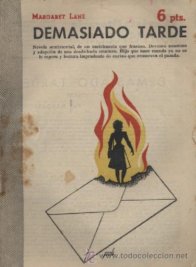 Libros de segunda mano: DEMASIADO TARDE  (A/ NOCUE- 370,2) - Foto 1