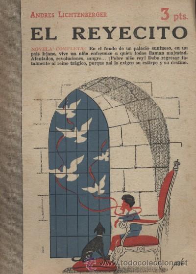 Libros de segunda mano: EL REYECITO  (A/ NOCUE- 390) - Foto 1