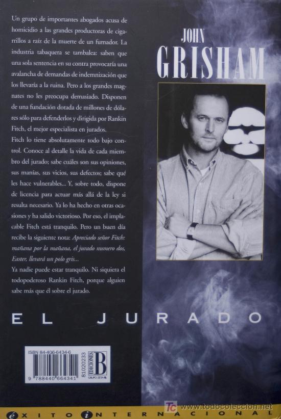 Libros de segunda mano: JOHN GRISHAM / EL JURADO. 1&ordf; EDICI&Oacute;N. EDICIONES B. BEST SELLER. - Foto 2