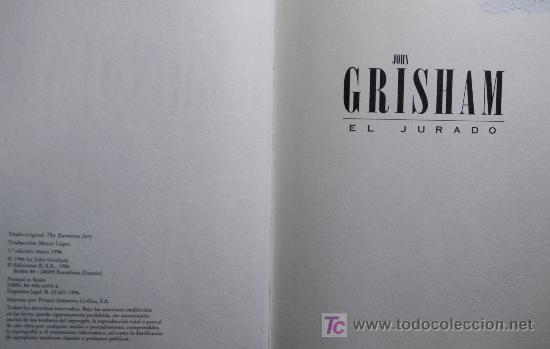 Libros de segunda mano: JOHN GRISHAM / EL JURADO. 1&ordf; EDICI&Oacute;N. EDICIONES B. BEST SELLER. - Foto 3