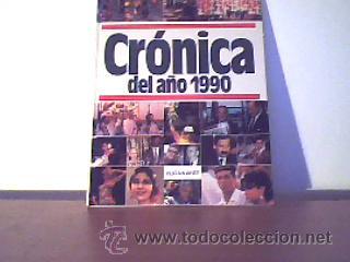 Libros de segunda mano: CR&Oacute;NICA DEL A&Ntilde;O 1990;PLAZA & JAN&Eacute;S 1991 - Foto 1