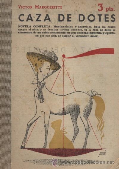 Libros de segunda mano: CAZA DE DOTES  (A/ NOCUE- 527,2) - Foto 1