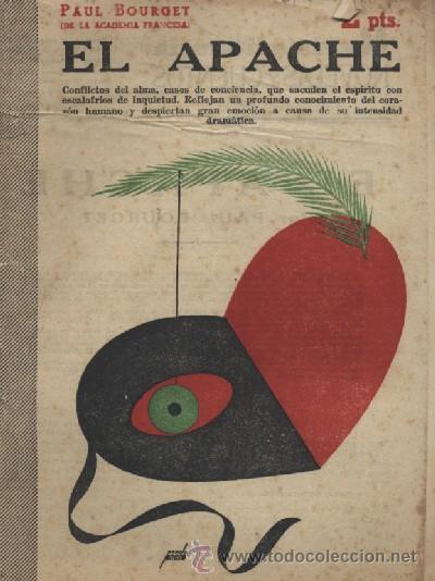 Libros de segunda mano: EL APACHE  (A/ NOCUE- 537) - Foto 1