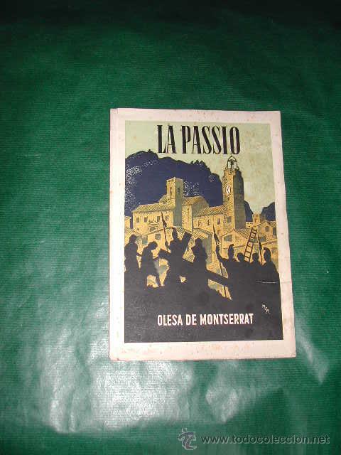 Libros de segunda mano: PROGRAMA DE LA PASSIO - OLESA DE MONTSERRAT 1944 - Foto 1