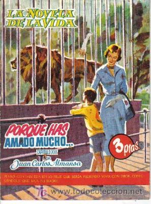 Libros de segunda mano: LA NOVELA DE LA VIDA, PORQUE HAS AMADO MUCHO, CAP. 22 - Foto 1
