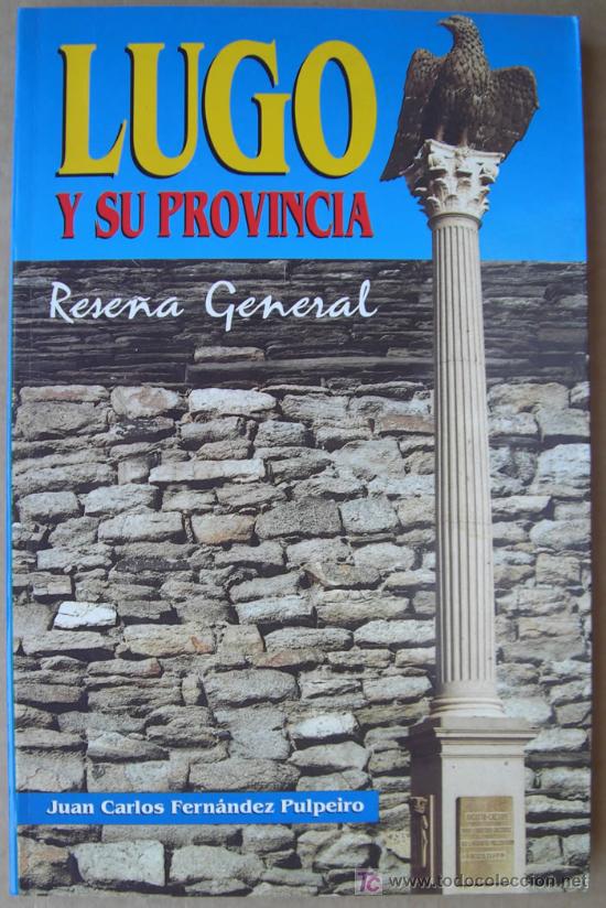 Libros de segunda mano: LUGO Y SU PROVINCIA. RESE&Ntilde;A GENERAL - Foto 1