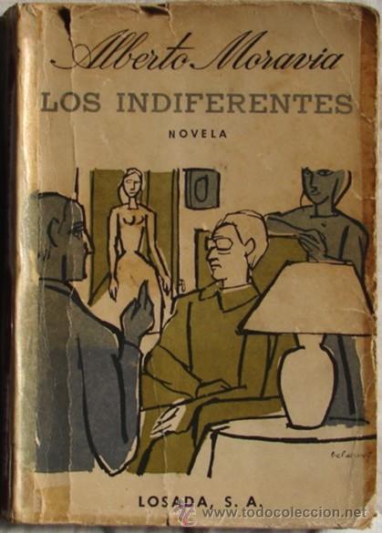 Libros de segunda mano: MORAVIA, ALBERTO: LOS INDIFERENTES - Foto 1