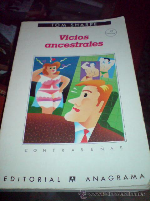Libros de segunda mano: TOM SHARPE VICIOS ANCESTRALES BUENO - Foto 1