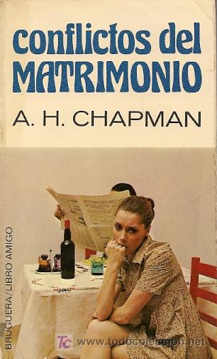 Libros de segunda mano: Conflictos del matrimonio / A.H.Chapman - Foto 1