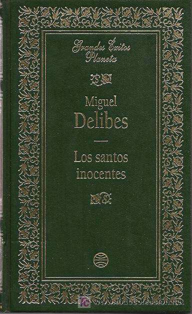 Libros de segunda mano: * NOVELA * Los santos inocentes / Miguel Delibes - Foto 1