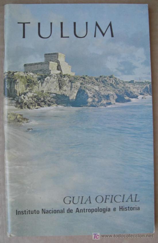 Libros de segunda mano: GU&Iacute;A OFICIAL DE TULUM (M&Eacute;XICO) - Foto 1