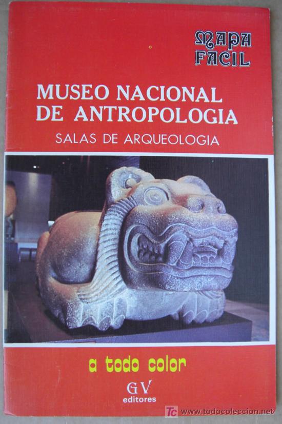 Second hand books: MAPA F&Aacute;CIL DE LAS SALAS DE ARQUEOLOG&Iacute;A DEL MUSEO DE ANTROPOLOG&Iacute;A DE M&Eacute;XICO