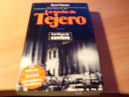Libros de segunda mano: LA NOCHE DE TEJERO ( JOSE ONETO ). - Foto 1