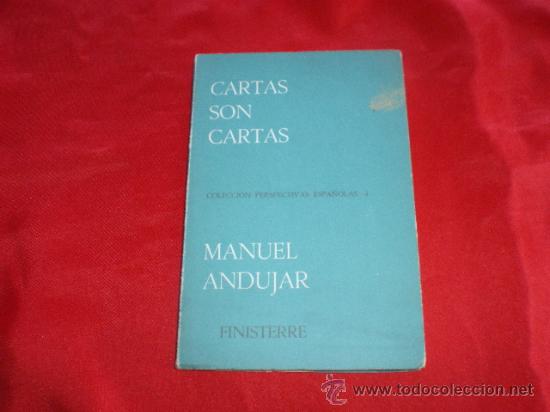 Libros de segunda mano: CARTAS SON CARTAS. MANUEL ANDUJAR - Foto 1