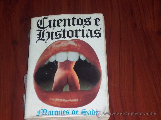 Libros de segunda mano: CUENTOS E HISTORIAS DEL MARQUES DE SADE 1977 - Foto 1