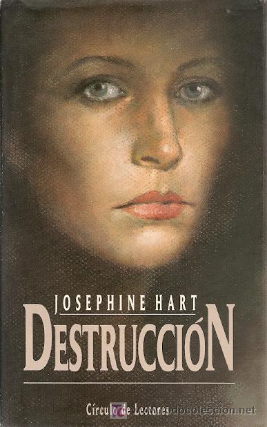 Libros de segunda mano: * HERIDA  *CINE  * NOVELA * DESTRUCCI&Oacute;N / JOSEPHINE HART - Foto 1