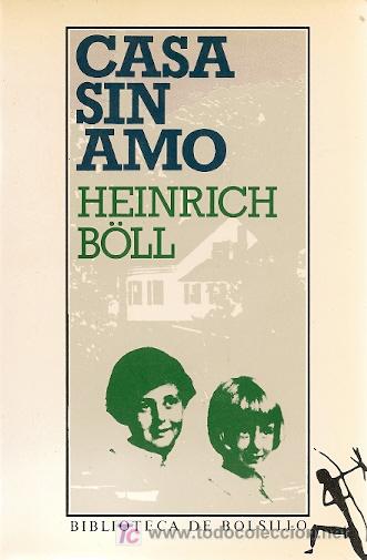 Libros de segunda mano: * NOVELA * CASA SIN AMO / HEINRICH B&Ouml;LL - Foto 1