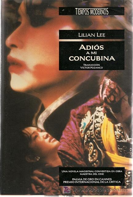 Libros de segunda mano: * NOVELA * CINE * ADI&Oacute;S A MI CONCUBINA / LILIAN LEE - Foto 1