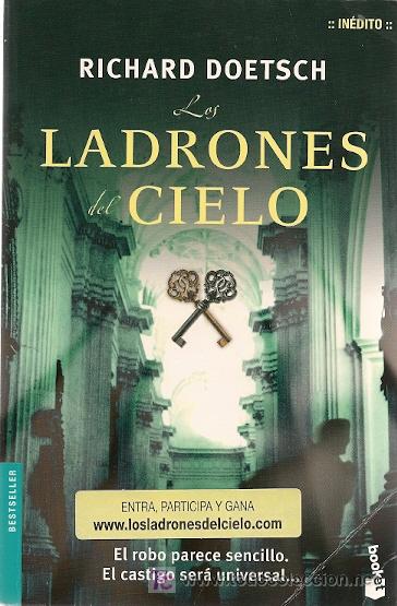 Libros de segunda mano: * NOVELA * LOS LADRONES DEL CIELO / RICHARD DOETSCH - Foto 1