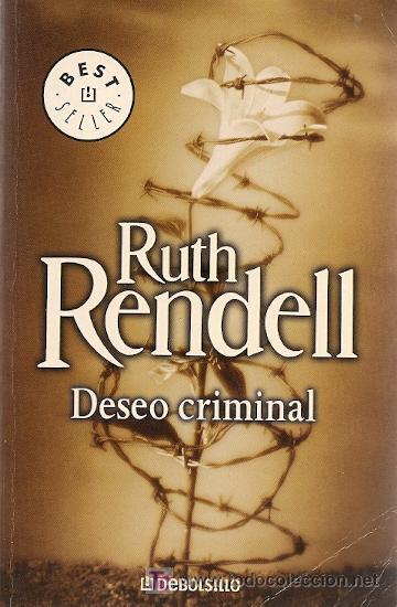 Libros de segunda mano: * NOVELA * DESEO CRIMINAL / RUTH RENDELL - Foto 1