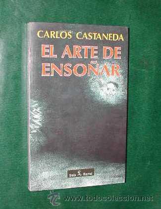 Libros de segunda mano: EL ARTE DE ENSO&Ntilde;AR, de Carlos Castaneda - Foto 1