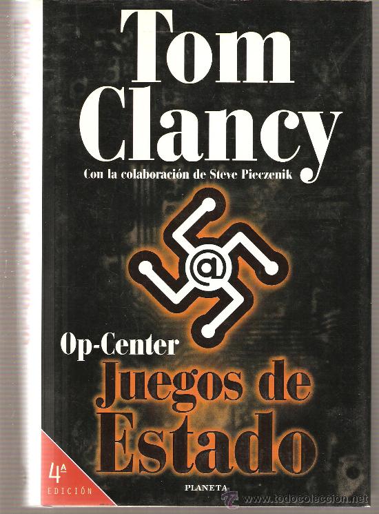 Libros de segunda mano: NOVELA DE TOM CLANCY - JUEGOS DE ESTADO - Foto 1