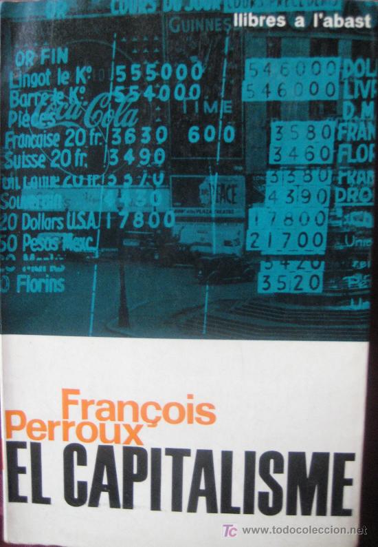 Libros de segunda mano: FRAN&Ccedil;OIS PERROUX. EL CAPITALISME - Foto 1