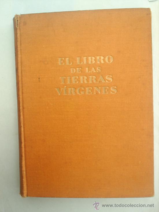 Libros de segunda mano: el libro de las tierras virgenes,1944, RUDYARD KIPLING EDITORIAL GILI - Foto 5