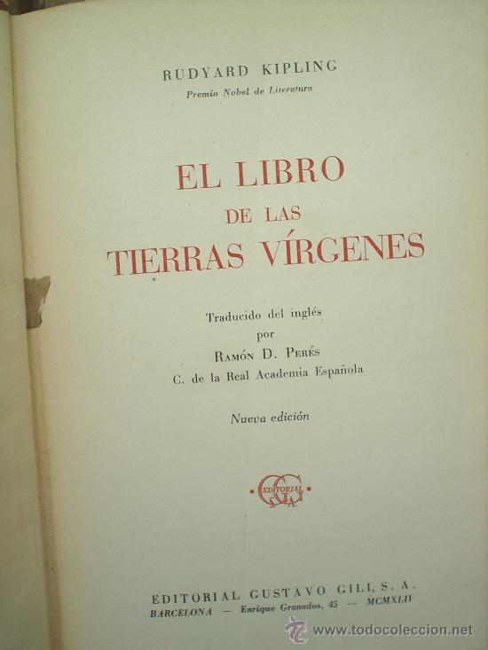Libros de segunda mano: el libro de las tierras virgenes,1944, RUDYARD KIPLING EDITORIAL GILI - Foto 9