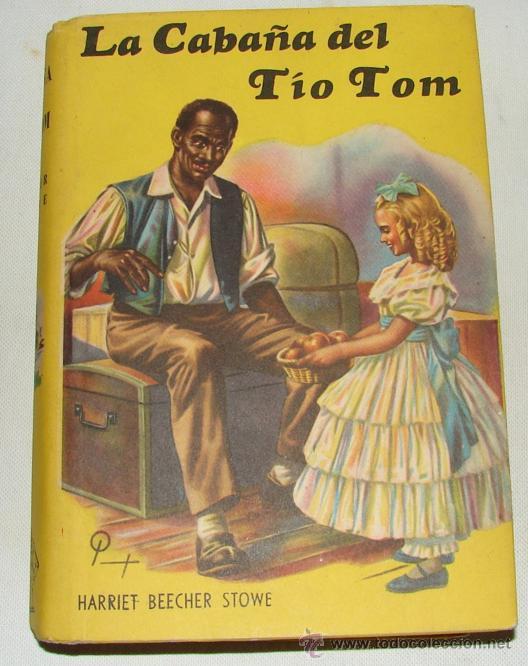 Libros de segunda mano: BEECHER STOWE, HARRIET: LA CABA&Ntilde;A DEL TIO TOM - Foto 1