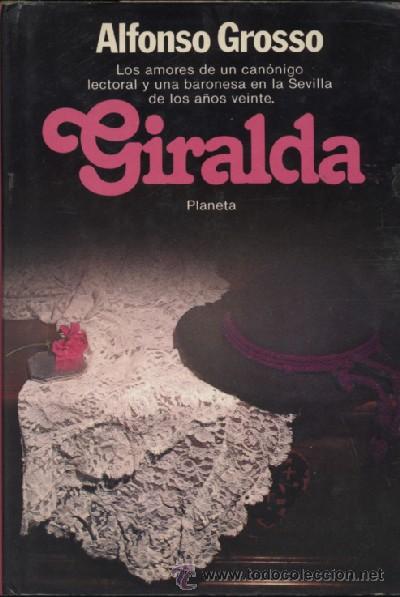 Libros de segunda mano: GROSSO, ALFONSO - GIRALDA A-NOV-186,2 - Foto 1