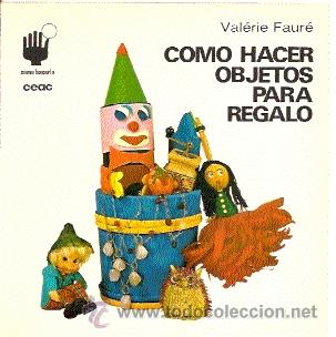 Libros de segunda mano: C&Oacute;MO HACER OBJETOS PARA REGALO (CEAC, COL. C&Oacute;MO HACERLO, 1981) - Foto 1