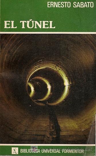 Libros de segunda mano: * NOVELA * EL T&Uacute;NEL / ERNESTO SABATO - Foto 1