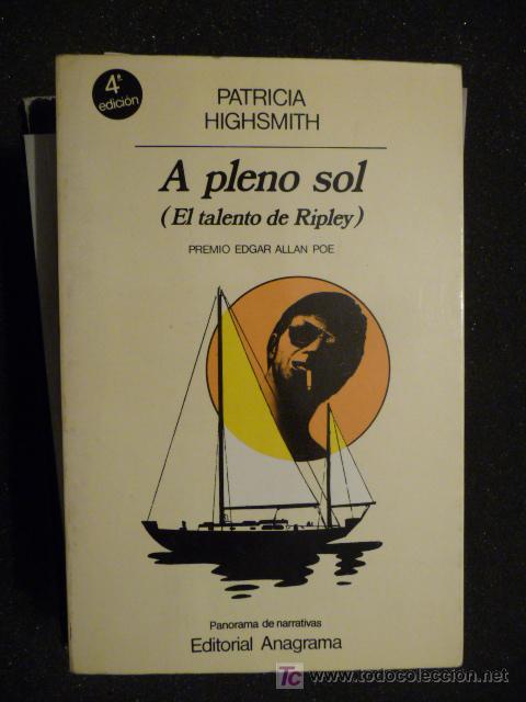 Libros de segunda mano: A PLENO SOL. ( El talento de Ripley). PATRICIA HIGHSMITH - Foto 1