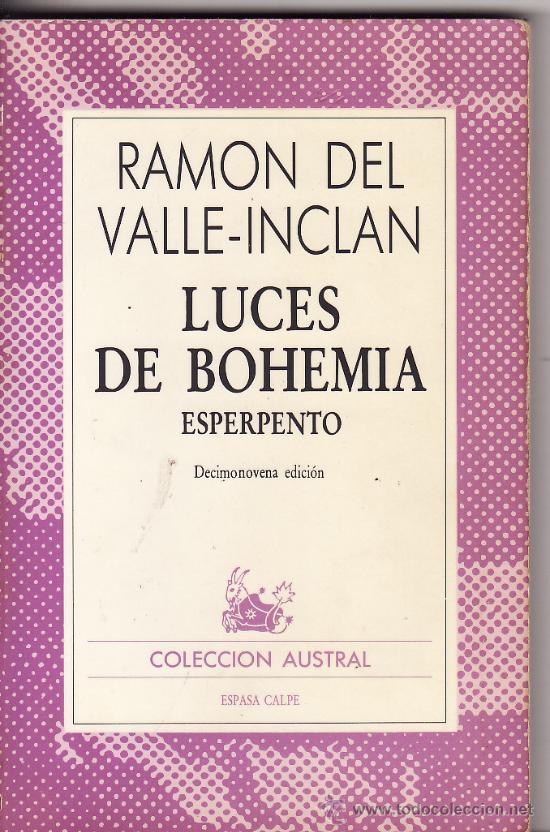 Luces de bohemia by Ramón M. del Valle-Inclán