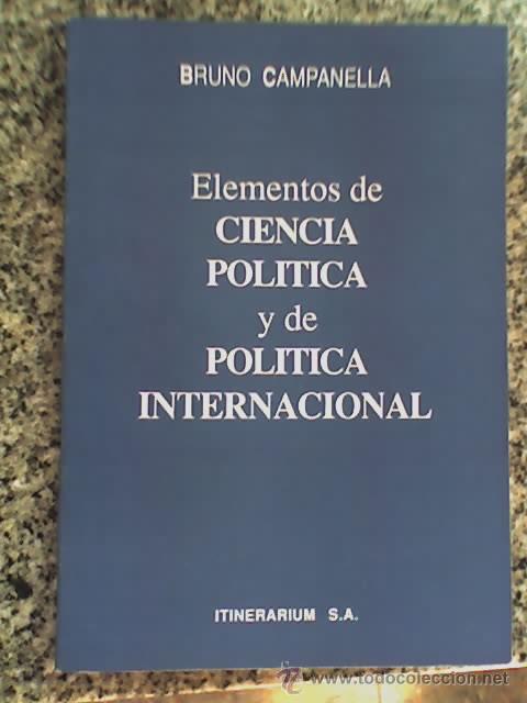 Libros de segunda mano: ELEMENTOS DE CIENCIA POLITICA Y POLITICA INTERNACIONAL, por Bruno Campanella - 1989