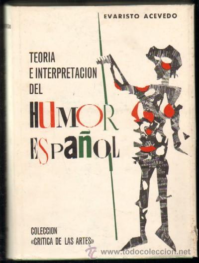 Libros de segunda mano: TEORIA E INTERPRETACION DEL HUMOR ESPA&Ntilde;OL. A-HUM-182 - Foto 1