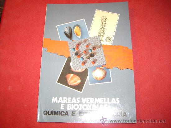 Libros de segunda mano: MAREAS VERMELLAS E BIOTOXINAS - Foto 1