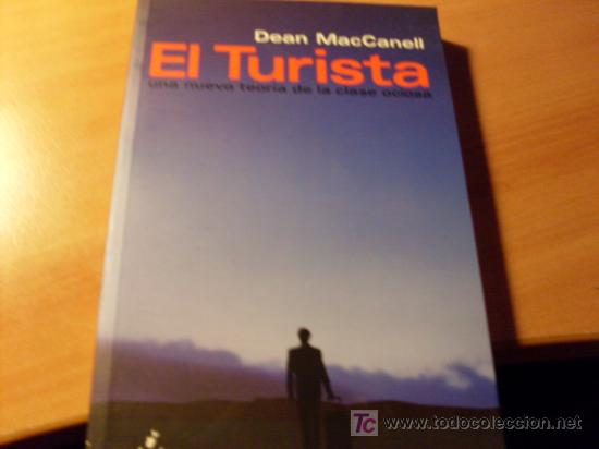 Libros de segunda mano: EL TURISTA ( DEAN MAC CANELL ) (LB47) - Foto 1